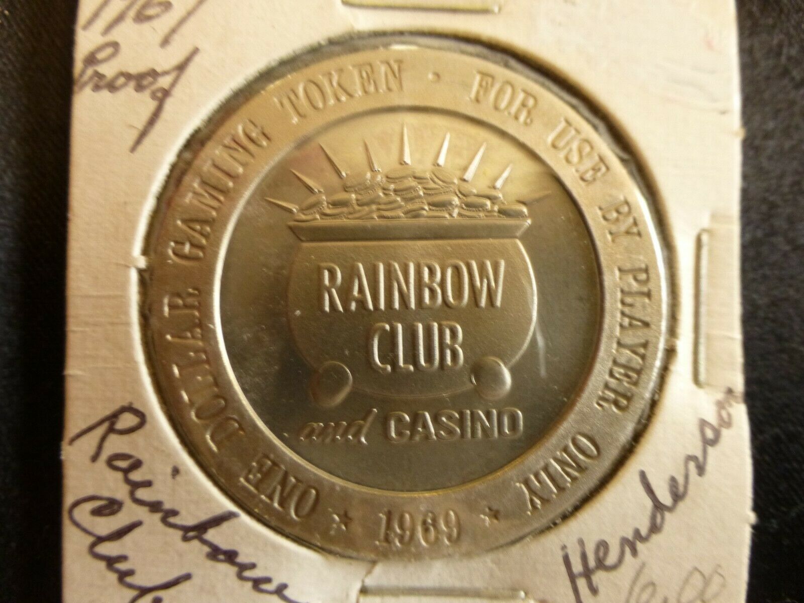 Rainbow Club And Casino Henderson Nevada $1 Gaming Token Dated 1969